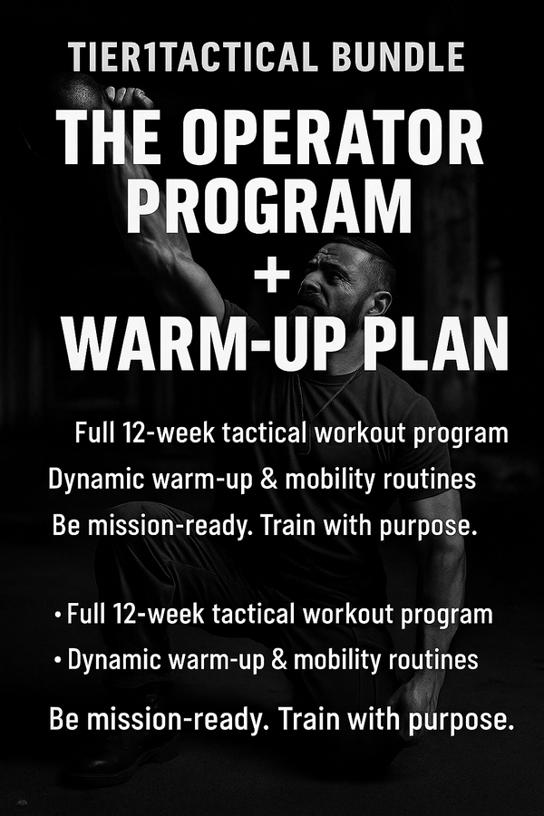 Tier1Tactical Bundle – 12-Week Operator Program + Tactical Warm-Up Plan